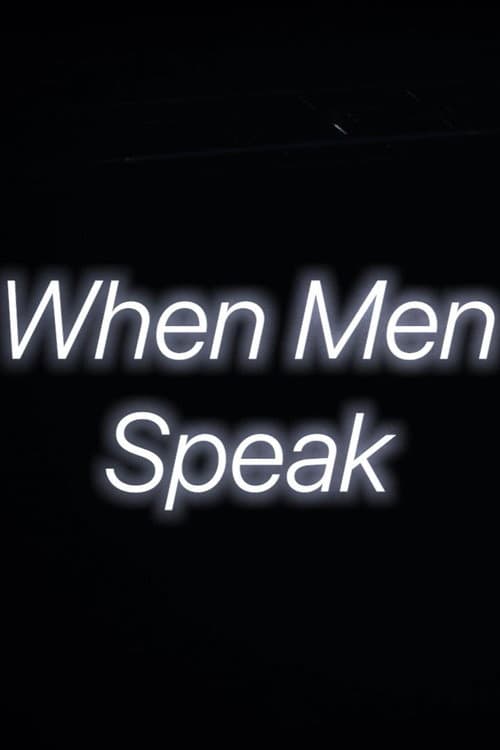 When Men Speak