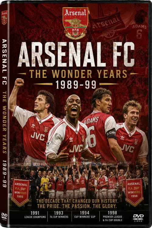 Arsenal FC - 1989-1999 - The Wonder Years