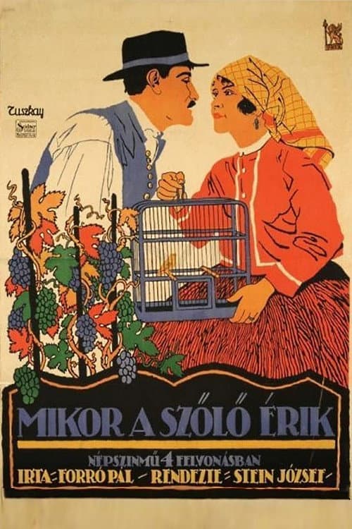 Mikor a szöllö érik
