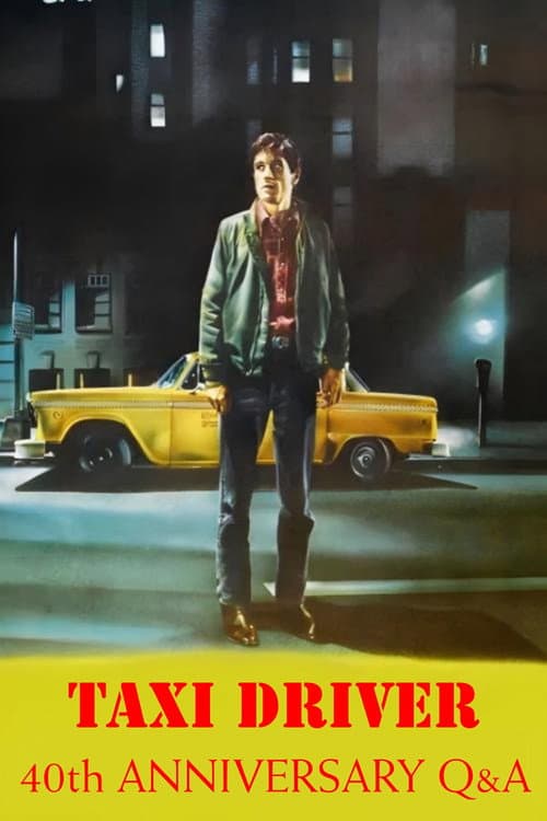 Taxi Driver: 40th Anniversary Cast Q&A