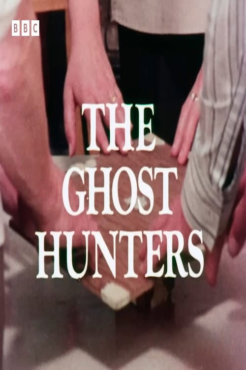 The Ghost Hunters