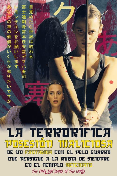 La terrorífica posesión maliciosa de un fantasma con el pelo guarro que persigue a la rubia de siempre en el templo Ketemato. The final last dance of the world
