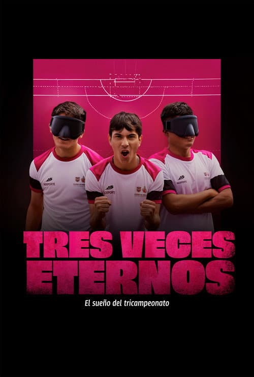 Tres veces eternos