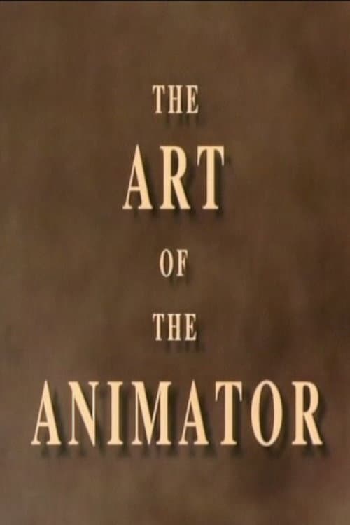 The Art of the Animator Part II