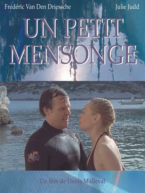 Un petit mensonge