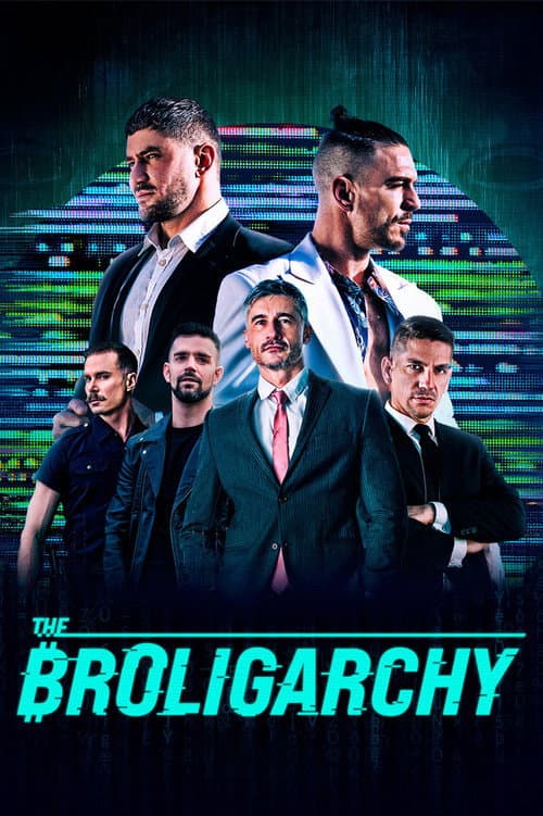 The Broligarchy