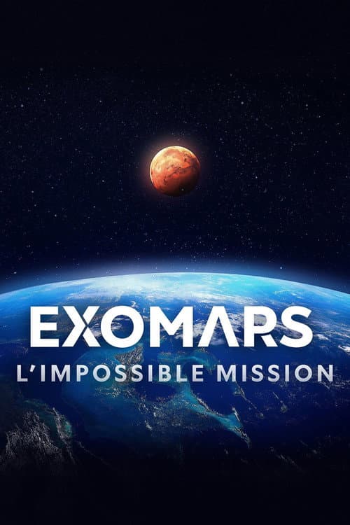 ExoMars, l'impossible mission