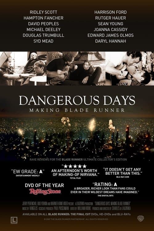Dangerous Days : Making Blade Runner