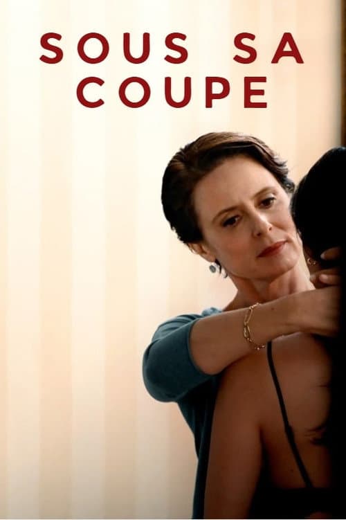 Sous sa coupe