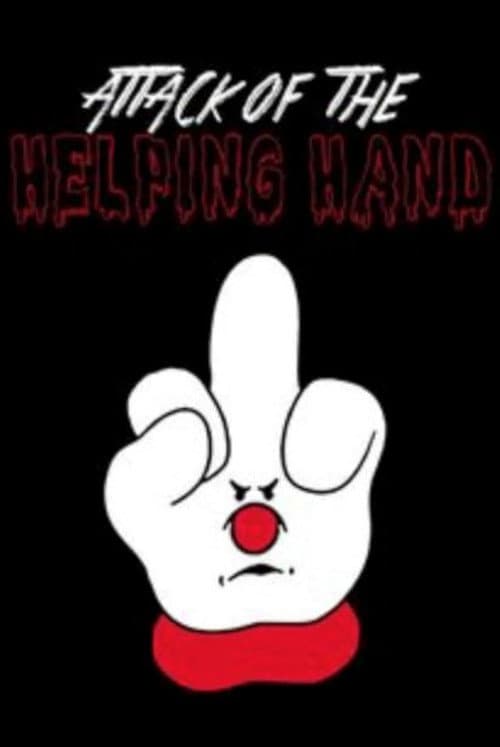 Attack of the Helping Hand!