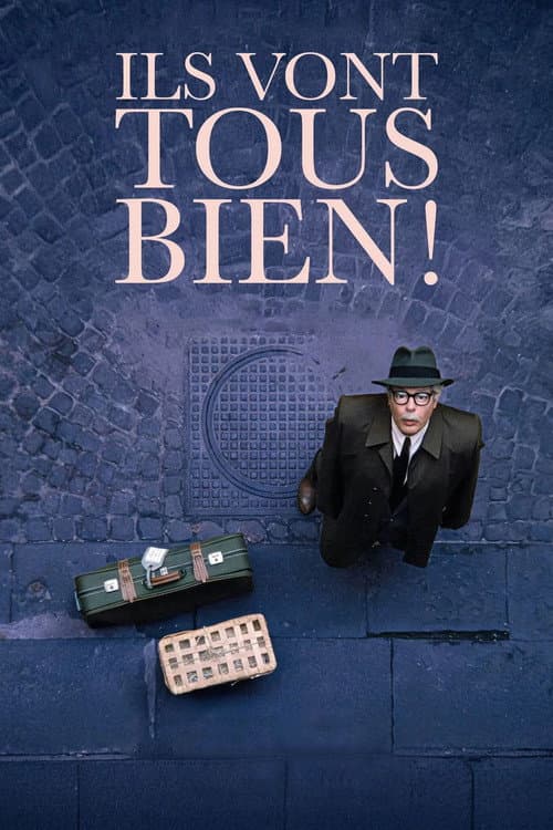 Ils vont tous bien !