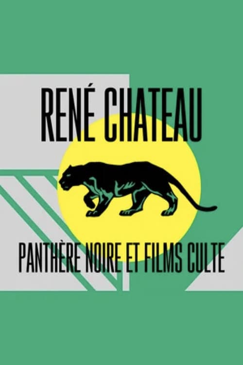 René Chateau: panthère noire et films culte