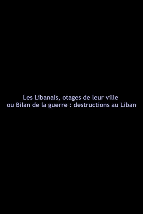 Les Libanais, otages de leur ville