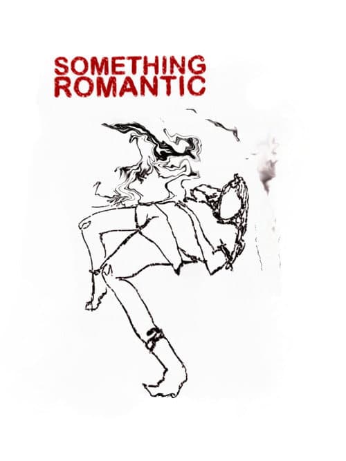 Something Romantic