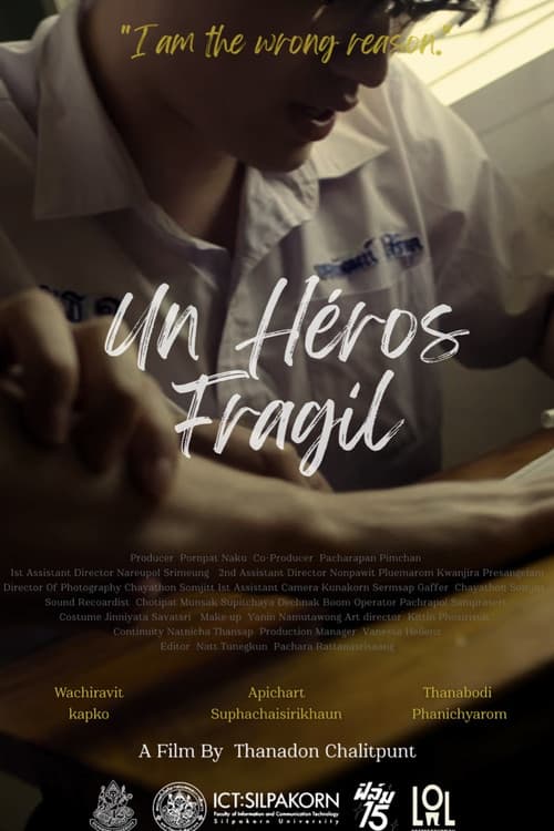 Un Héros Fragil
