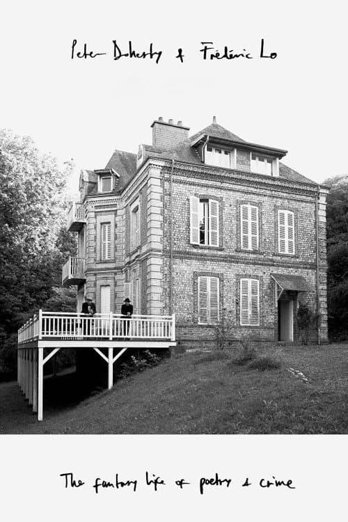 Peter Doherty et Frédéric Lo : The Fantasy Life of Poetry and Crime