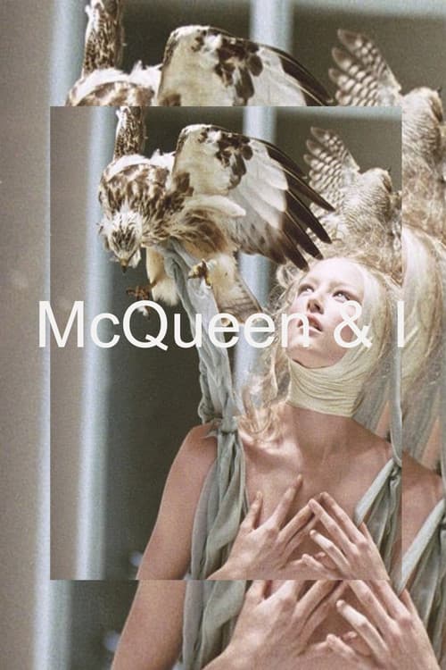 McQueen and I