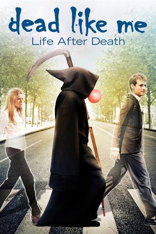 Dead Like Me