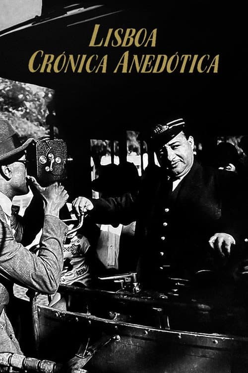 Lisboa, Crónica Anedótica