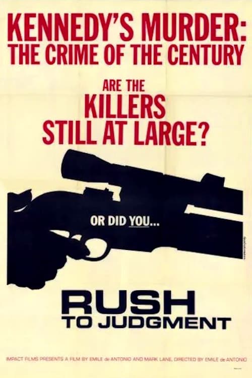 Rush to Judgment