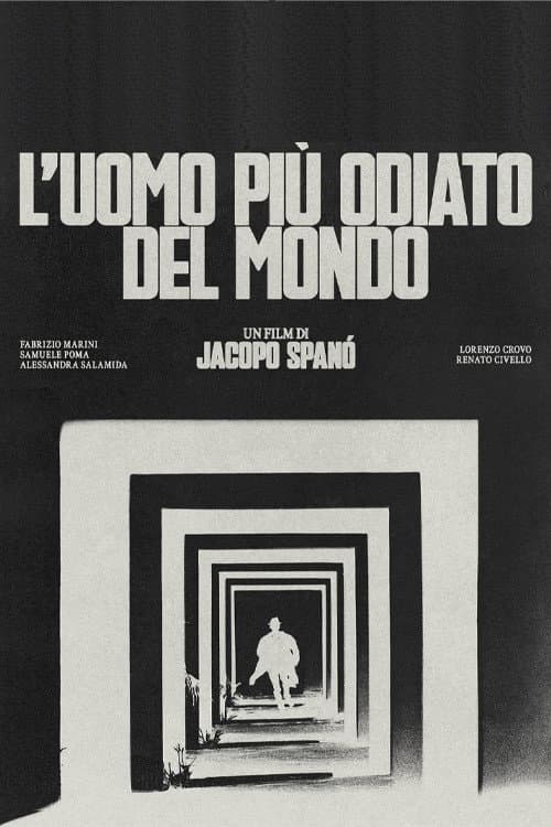L'uomo più odiato del mondo