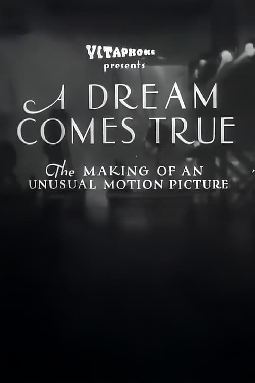 A Dream Comes True