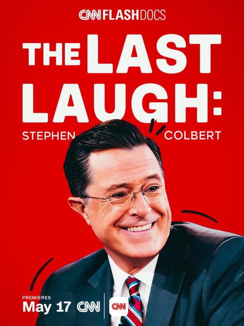 The Last Laugh: Stephen Colbert