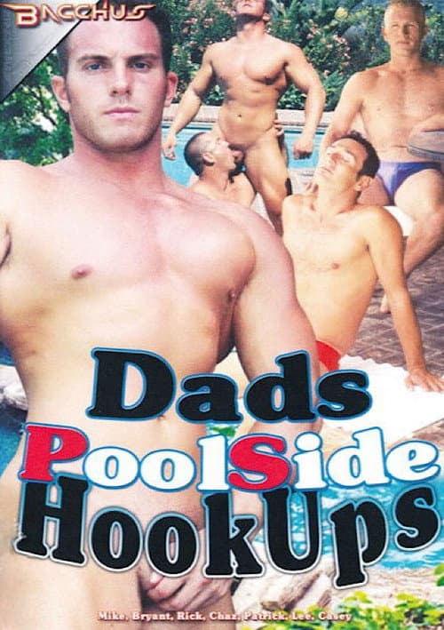Dad's Poolside Hookups