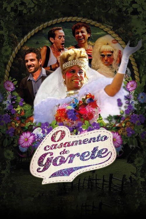 O Casamento de Gorete