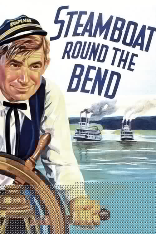 Steamboat Round the Bend