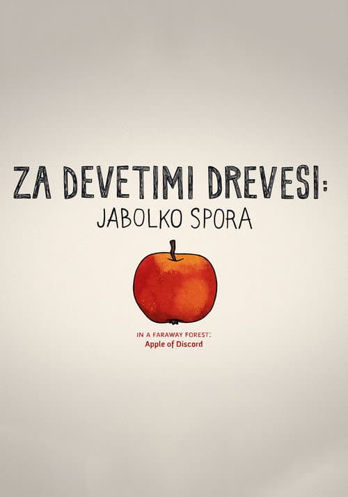 Za devetimi drevesi: Jabolko spora