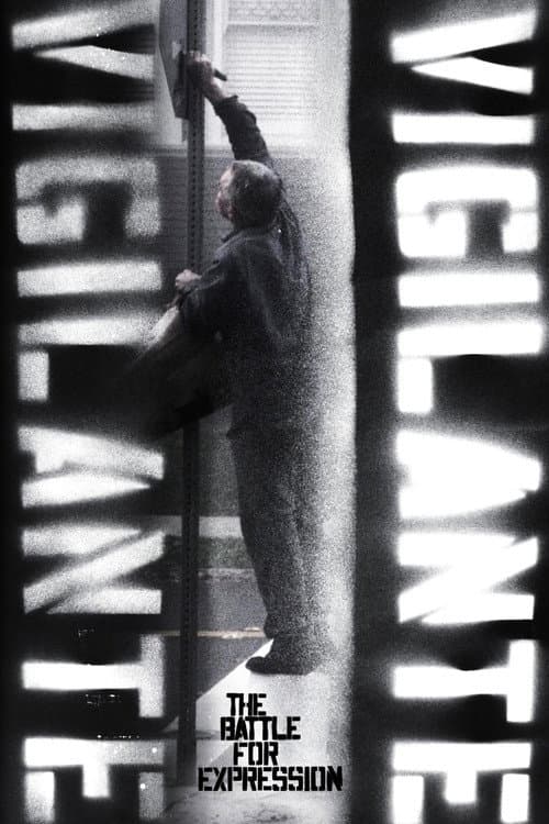 Vigilante Vigilante: The Battle for Expression