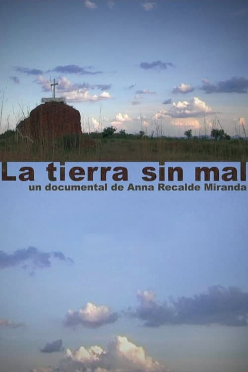 La tierra sin mal
