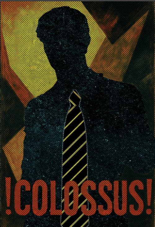 !COLOSSUS!
