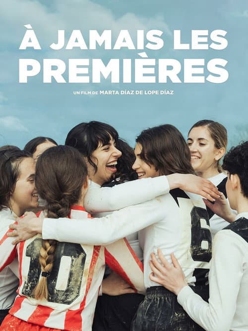 A jamais les premières