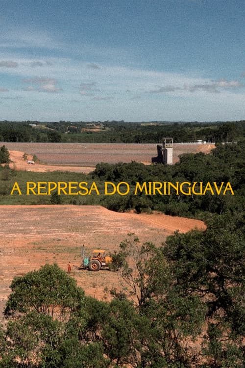 A represa do Miringuava