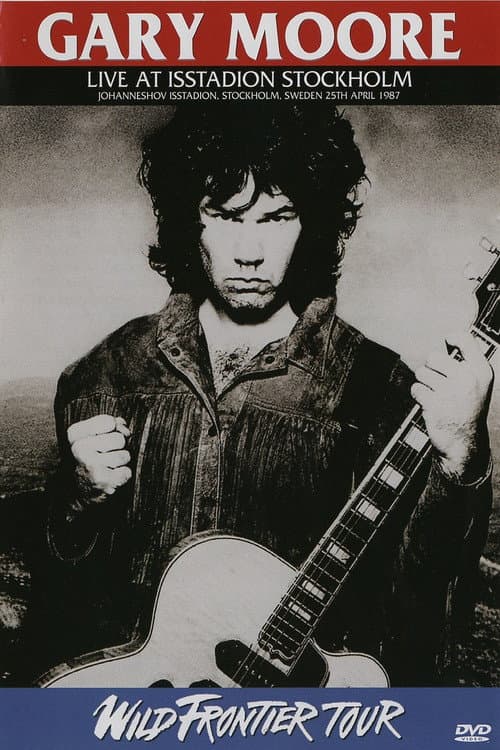 Gary Moore : Wild Frontier - Live In Sweden