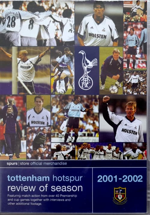 Tottenham Hotspur - Official Review Of The Season 2001-02
