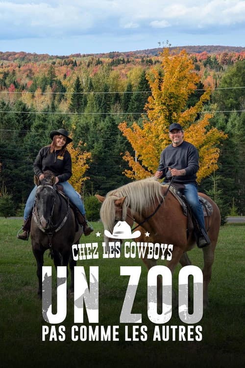 Un zoo pas comme les autres : Chez les cowboys