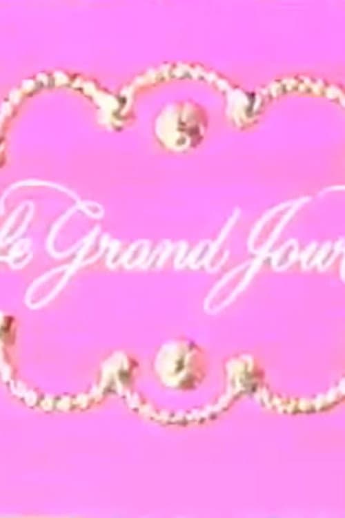 Le grand jour