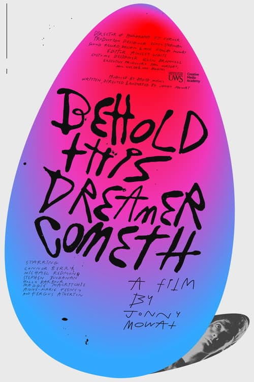 Behold, This Dreamer Cometh