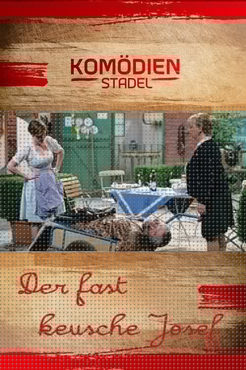 Der Komödienstadel - Der fast keusche Josef
