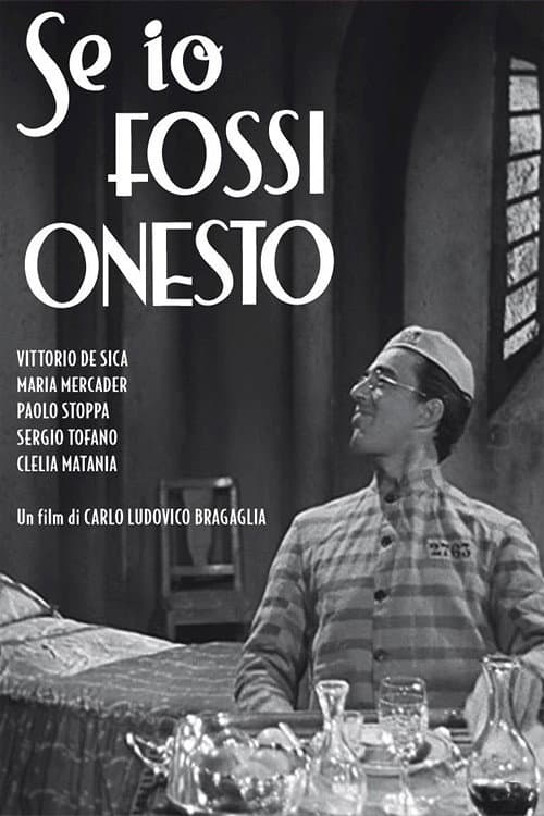 Se io fossi onesto