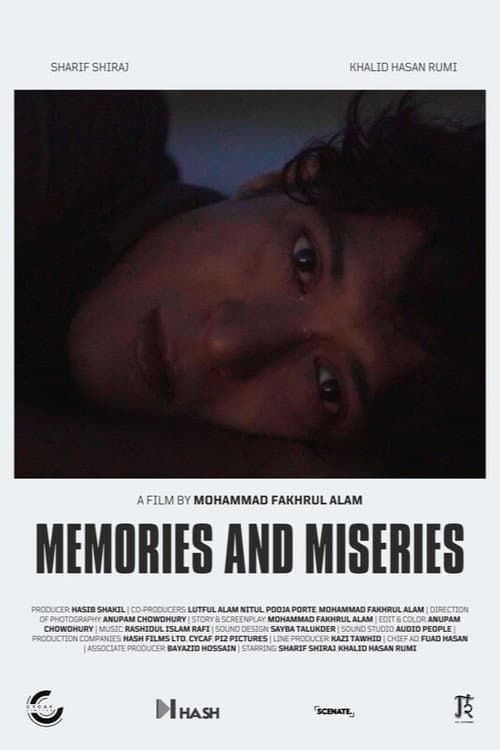 Memories and Miseries