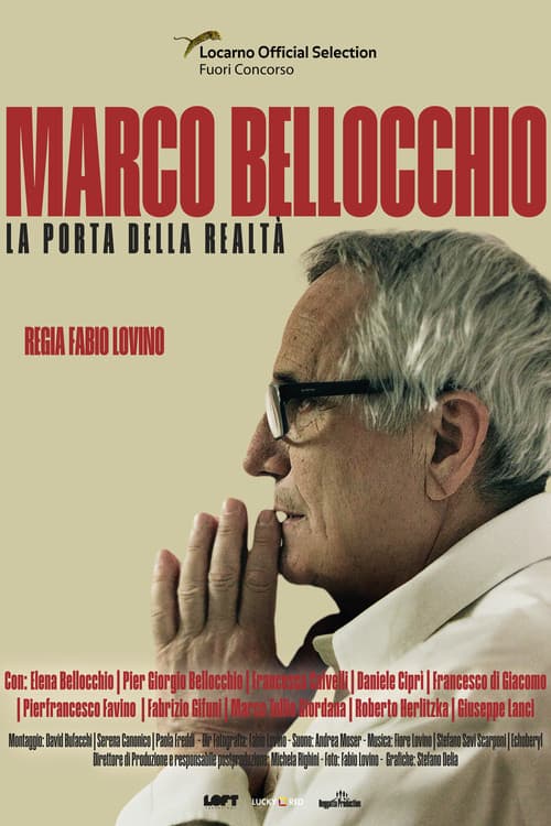 Marco Bellocchio - La porta della realtà