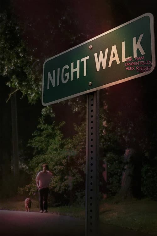 Night Walk