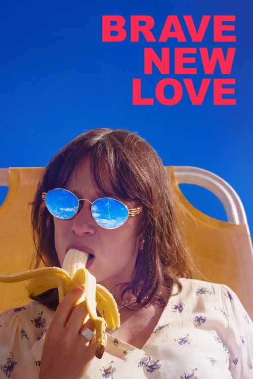 Brave New Love