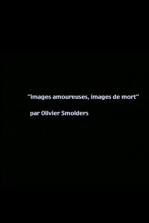 Images amoureuses, images de mort