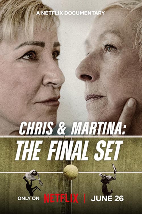 Chris et Martina : Dernier set