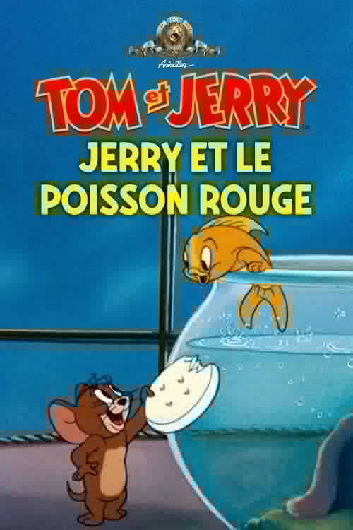 Jerry et le poisson rouge